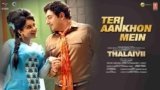 Teri Aankhon Mein Lyrics – Thalaivi | Armaan Malik | Bollywood song