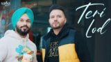Teri Lod Lyrics Param Singh x Kamal Kahlon | Punjabi Song