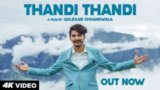 Thandi Thandi Lyrics Gulzaar Chhaniwala | Haryanvi Song