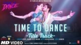 Time To Dance Lyrics in Hindi Title Track Vishal Mishra x  Neeti