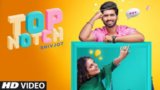 Top Notch Lyrics Shivjot x Gurlez Akhtar | Punjabi Song