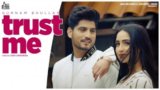 Trust Me Lyrics Gurnam Bhullar | Punjabi Song