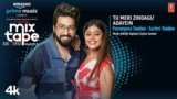 Tu Meri Zindagi / Adayein Lyrics – Sachet Parampara | Hindi song