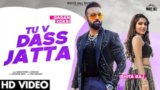 Tu V Dass Jatta Lyrics Gagan Kokri