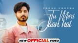 Tu Meri Jaan Hai Lyrics – Paras Chopra | Punjabi Song