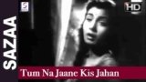 Tum Na Jane Kis Jahan Mein Kho Gaye Lyrics – Lata Mangeshkar | Sazaa