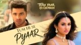 Tumhi Se Pyaar Lyrics – Jubin Nautiyal | Hindi Song