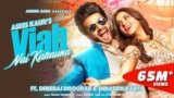 VIAH NAI KARAUNA SONG LYRICS ASEES KAUR | PUNJABI