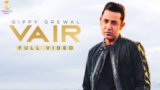 Vair Lyrics Gippy Grewal | Punjabi Song