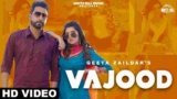 Vajood Lyrics Geeta Zaildar x Gurlez Akhtar | Punjabi song