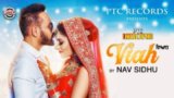 Viah Lyrics – Nav Sidhu Ft. Taj Sidhu