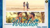 Waaliyan Lyrics Harnoor | Punjabi Song