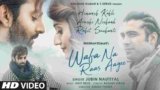 Wafa Na Raas Aayi Lyrics Jubin Nautiyal | New Hindi Song 2021