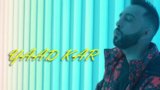 YAAD KAR LYRICS – The PropheC | The Season