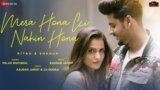 Mera Hona Ki Nahi Hona Lyrics Palak Muchhal