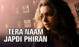 Tera Naam Japdi Phiran Lyrics Cocktail | Deepika Padukone | Javed Bashir