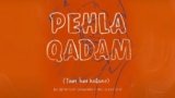 Pehla Qadam Lyrics Ali Sethi