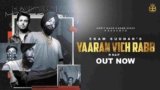 Yaaran Vich Rabb Lyrics Ekam Sudhar | new Punjabi song 2021
