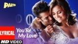 You’re My Love Lyrics Partner | Shaan X Shweta Pandit X Suzi Q X Earl | Salman Khan