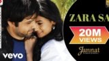 Zara Sa Lyrics In Hindi Jannat | Emraan Hashmi | Bollywood Song