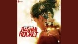 Zid Lyrics – Rashmi Rocket | Nikhita Gandhi | Bollywood song