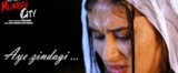 AE ZINDAGI LYRICS – Mumbai City