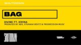 BAG LYRICS DIVINE FT. KR$NA