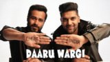 DAARU WARGI LYRICS – Guru Randhawa | Emraan Hashmi