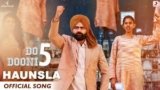 Haunsla Lyrics – Do Dooni Panj | Amrit Maan