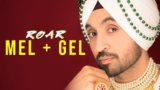 Mel Gel Lyrics – Diljit Dosanjh