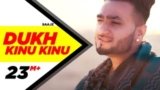 DUKH KINU KINU SONG LYRICS SAAJZ | PUNJABI