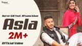 ASLA SONG LYRICS HARVIR GILL | AFSANA KHAN | PUNJABI