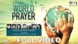 WORLD PRAYER LYRICS SACHIN GUPTA FT. SHAAN | SONU KAKKAR