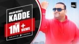 KADDE SONG LYRICS GULAM HEERA | R GURU – PUNJABI