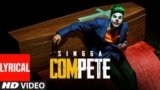 COMPETE SONG LYRICS SINGGA | THE KIDD