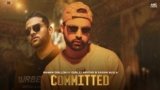COMMITTED SONG LYRICS NAMAN DHILLON | GURLEJ AKHTAR