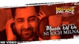 MUNDA DIL DA NI RICH MILNA LYRICS – Sharry Mann