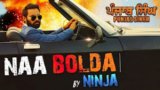 NAA BOLDA LYRICS – Ninja