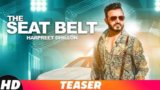 The Seat Belt Lyrics – Harpreet Dhillon