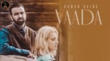 VAADA Lyrics – RAMAN BAINS